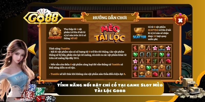 Tính năng nổi bật chỉ có tại game Slot Mèo Tài Lộc Go88