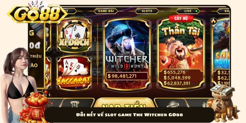 Đôi nét về slot game The Witcher GO88